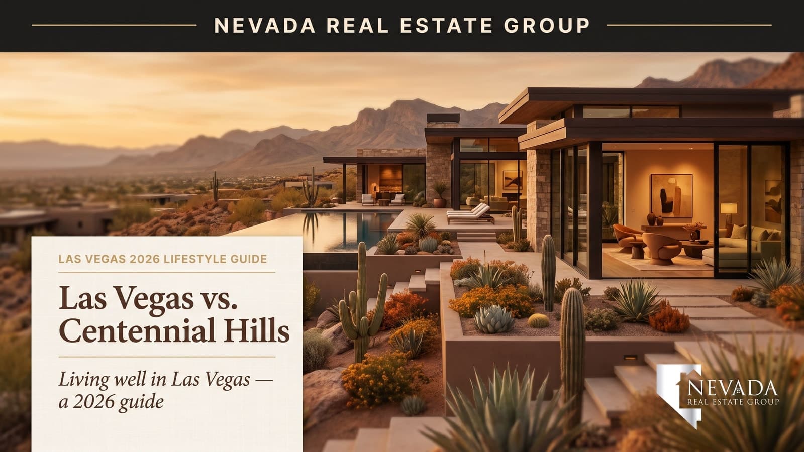 Las Vegas vs. Centennial Hills: Choosing Your Lifestyle in 2026